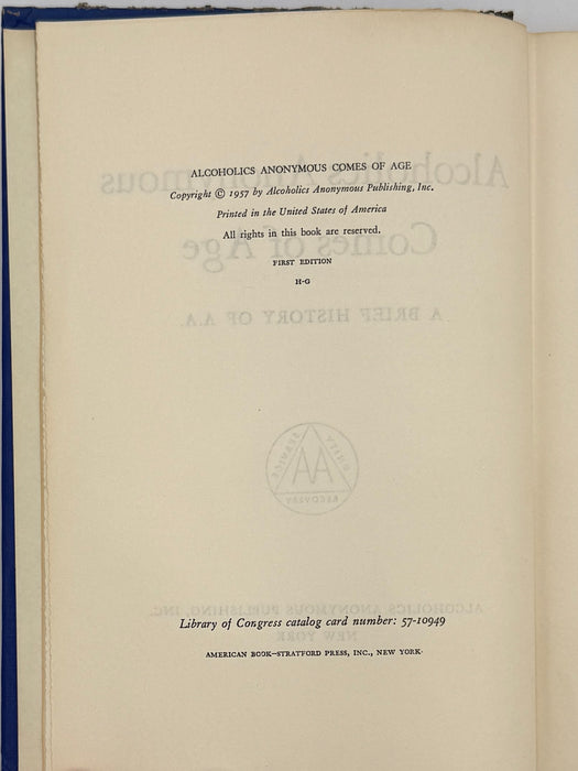 Signed by Bill Wilson - Alcoholics Anonymous Comes Of Age - First Printing from 1957
