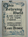 This Believing World by Lewis Browne - 6th Printing from 1953 - ODJ Recovery Collectibles
