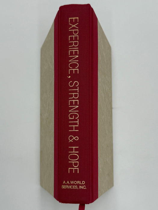 Experience, Strength, & Hope: Stories from the first three editions of Alcoholics Anonymous - First Printing Recovery Collectibles