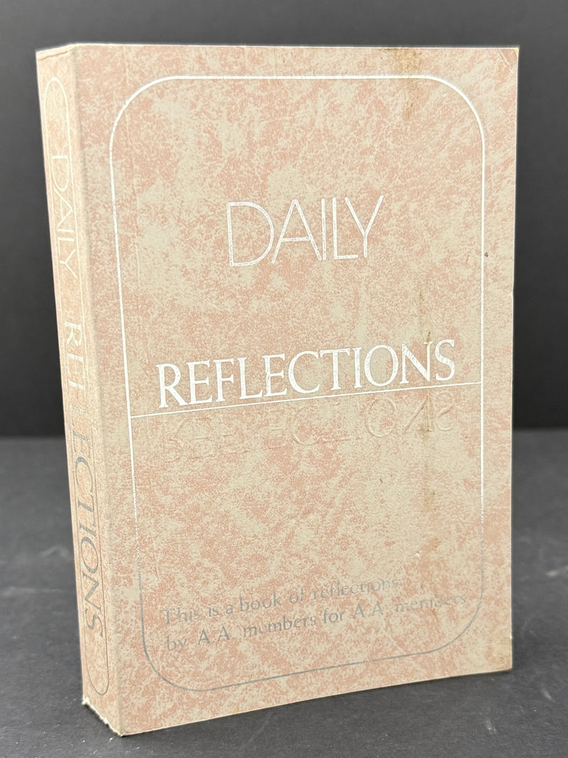 Daily Reflections - First Printing from 1990