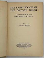 The Eight Points of the Oxford Group by C. Irving Benson - Fifth Printing from 1937 West Coast Collection