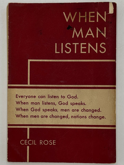 When Man Listens by Cecil Rose - 4th Printing from 1939
