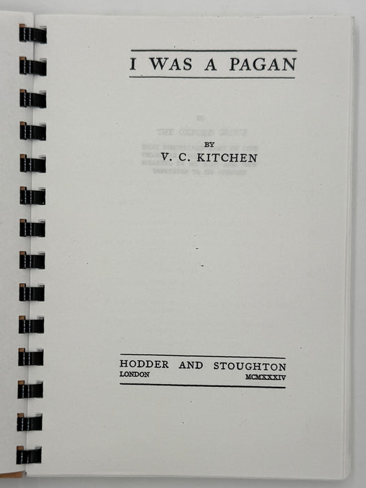 I Was a Pagan by V.C. Kitchen - Reprint