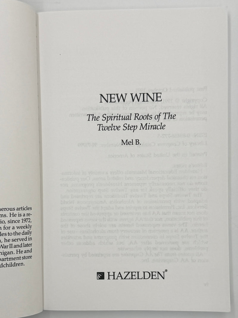 New Wine: The Spiritual Roots of the Twelve Step Miracle — Signed by Mel B.