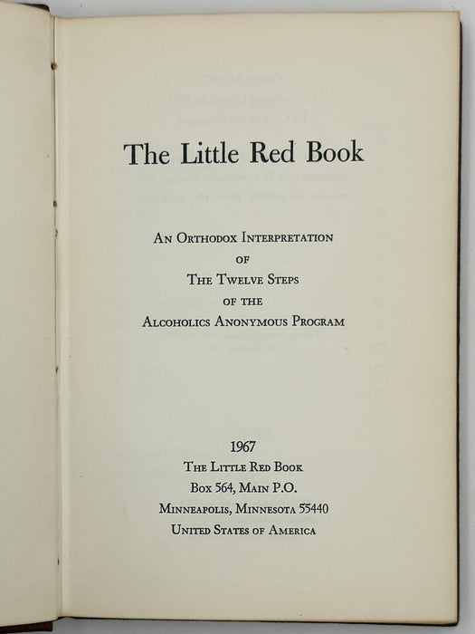 The Little Red Book: An Interpretation Of The Twelve Steps of the Alcoholics Anonymous Program - 1967