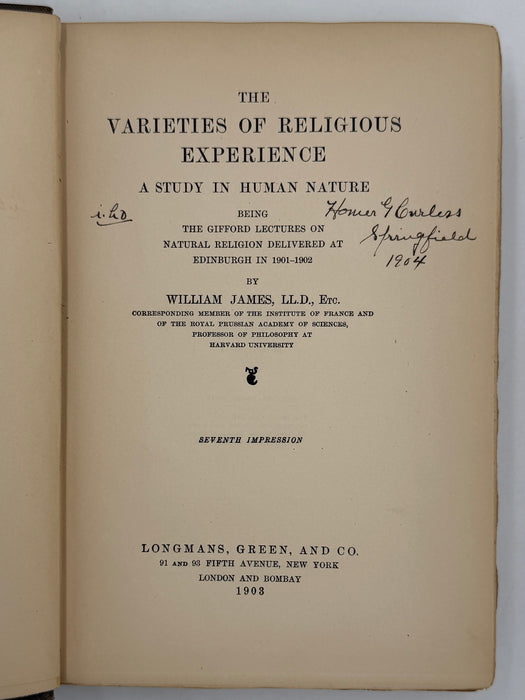 Varieties of Religious Experience by William James - 7th Printing 1903