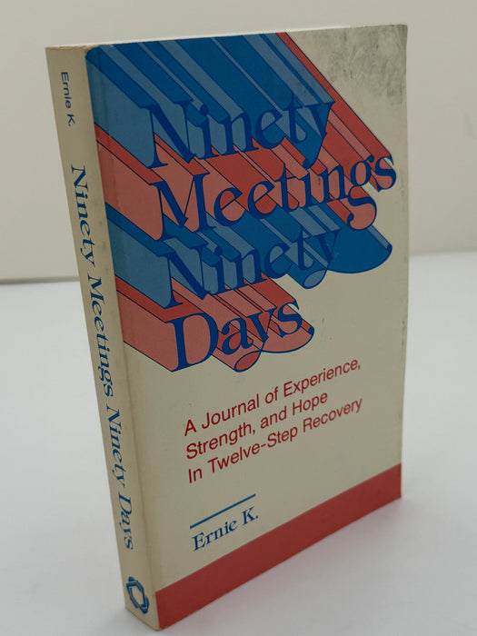 Ninety Meetings Ninety Days by Ernie K. from 1984 - Signed