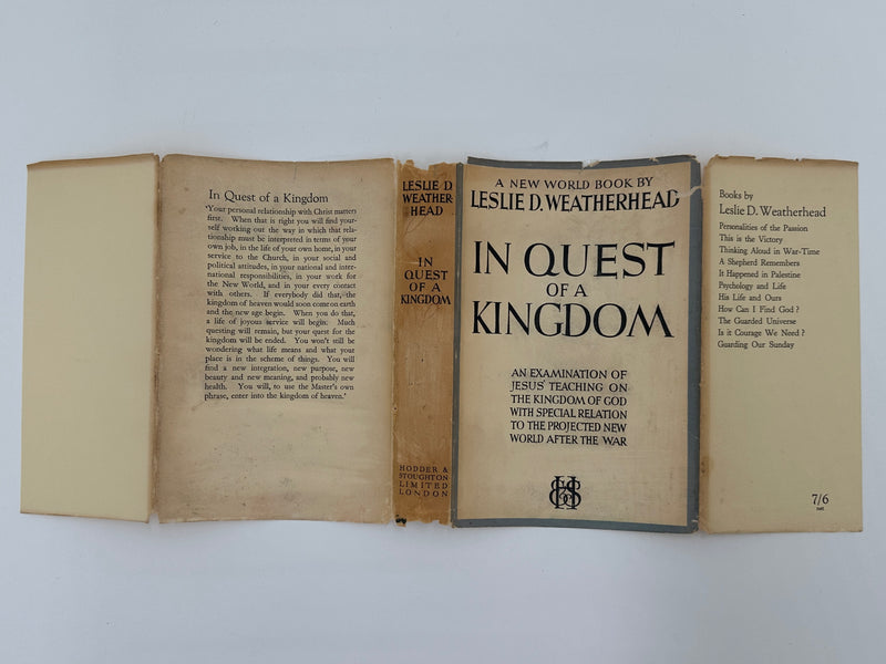 In Quest of a Kingdom by Leslie D. Weatherhead - 1943
