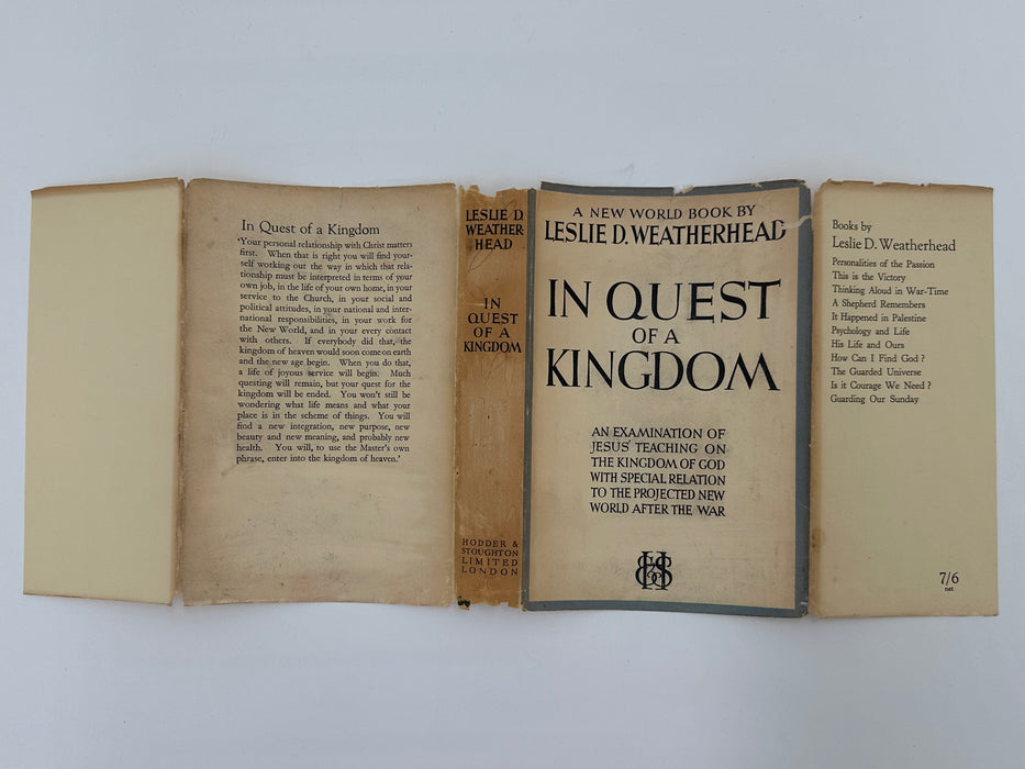 In Quest of a Kingdom by Leslie D. Weatherhead - 1943