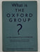 What is The Oxford Group? - Fourth Printing from 1935 West Coast Collection