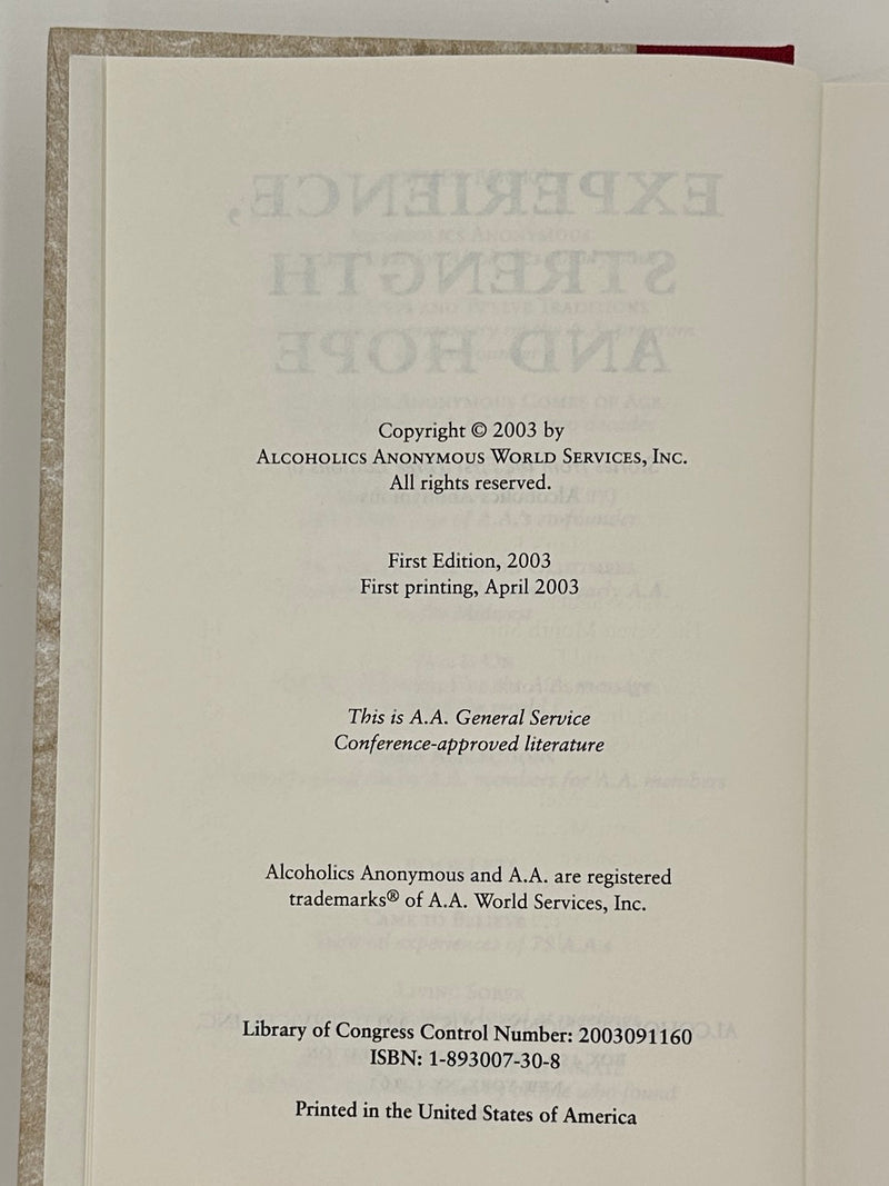 Experience, Strength, & Hope: Stories from the first three editions of Alcoholics Anonymous - First Printing