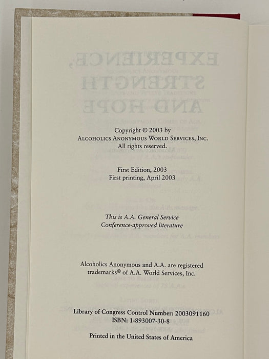 Experience, Strength, & Hope: Stories from the first three editions of Alcoholics Anonymous - First Printing