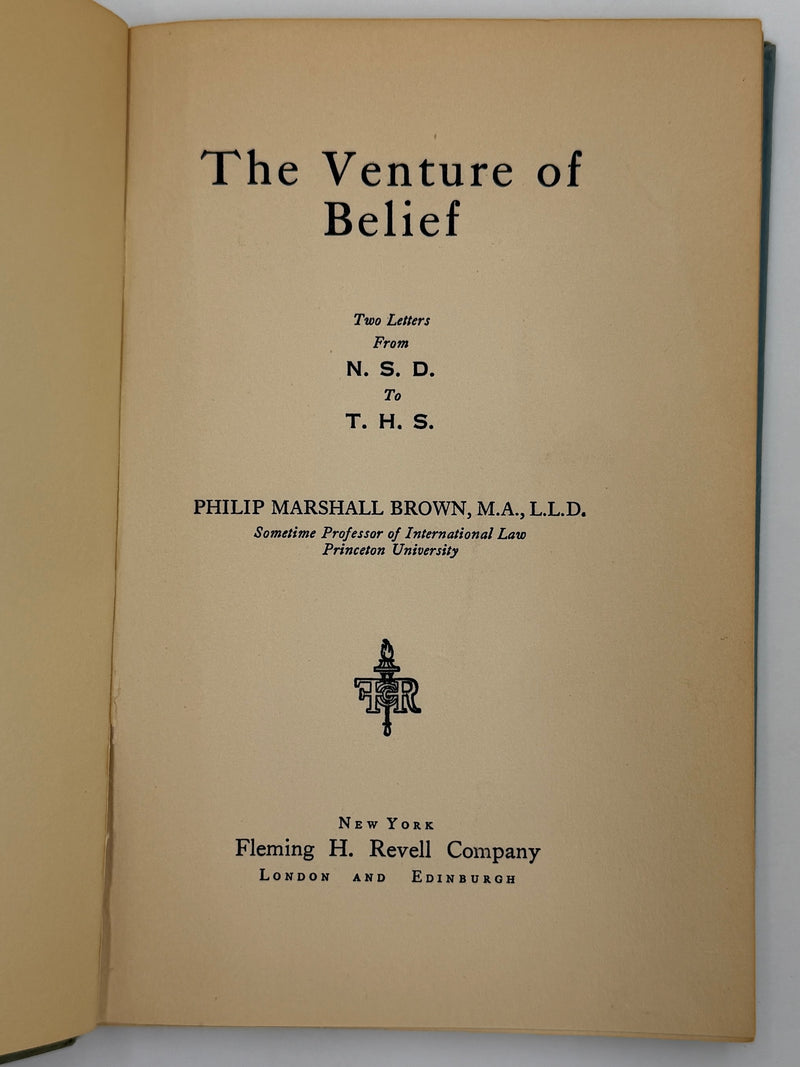 The Venture of Belief by Philip Marshall Brown