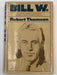 Uncorrected Proof of Bill W. by Robert Thomsen - from 1975 (Copy) Recovery Collectibles