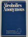 Alcoholics Anonymous 3rd Edition 2nd Printing from 1977 - ODJ Recovery Collectibles