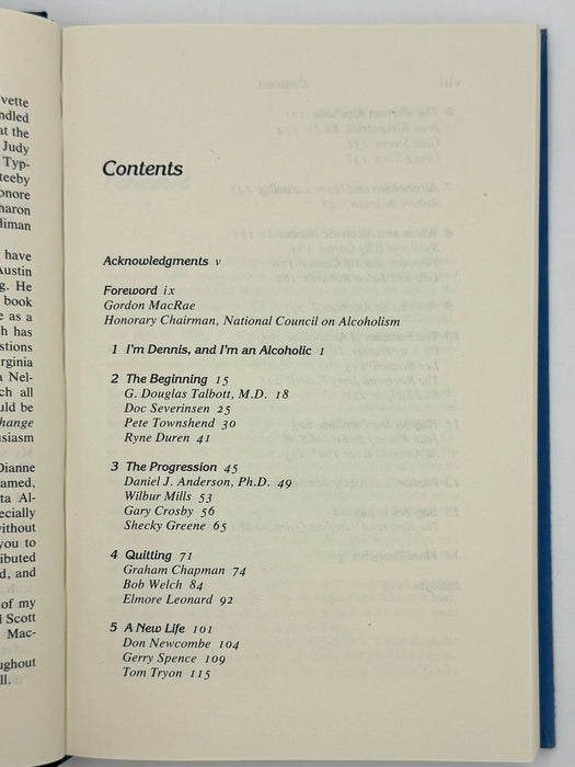 The Courage to Change: Personal Conversations with Dennis Wholey Recovery Collectibles