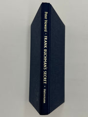 Frank Buchman’s Secret by Peter Howard - 1961 Recovery Collectibles