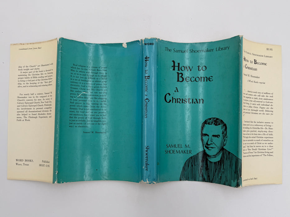 How To Become A Christian by Samuel M. Shoemaker
