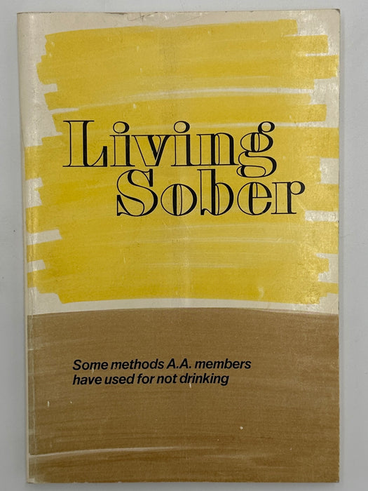 Living Sober - First Printing from 1975