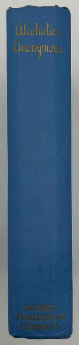 Alcoholics Anonymous — First Edition, Fifth Printing (January 1944) - “Baby Blue” Cover With Original Dust Jacket