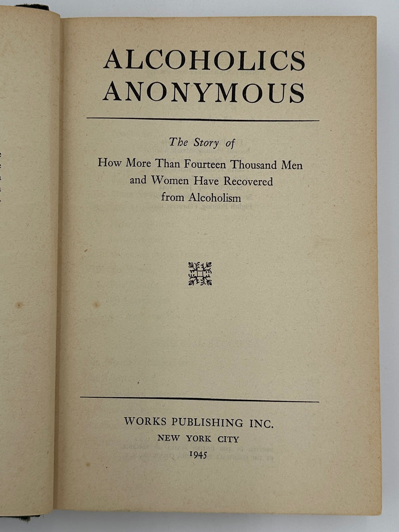 Alcoholics Anonymous First Edition 8th Printing from 1945 - RDJ Recovery Collectibles