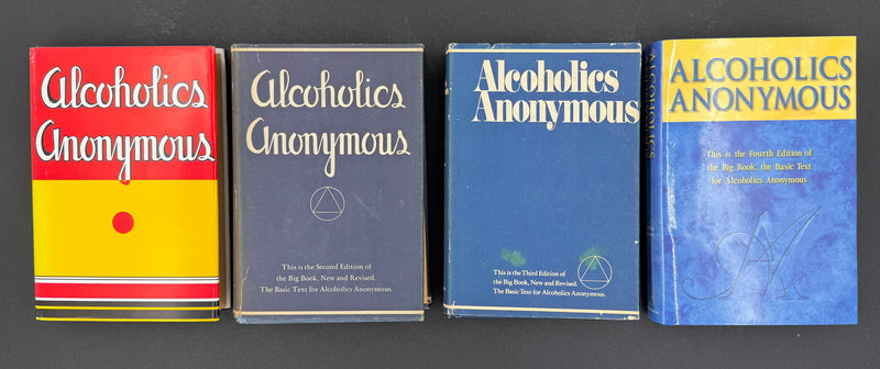 Alcoholics Anonymous — The Complete Four-Edition Big Book Collection (1939–2001)