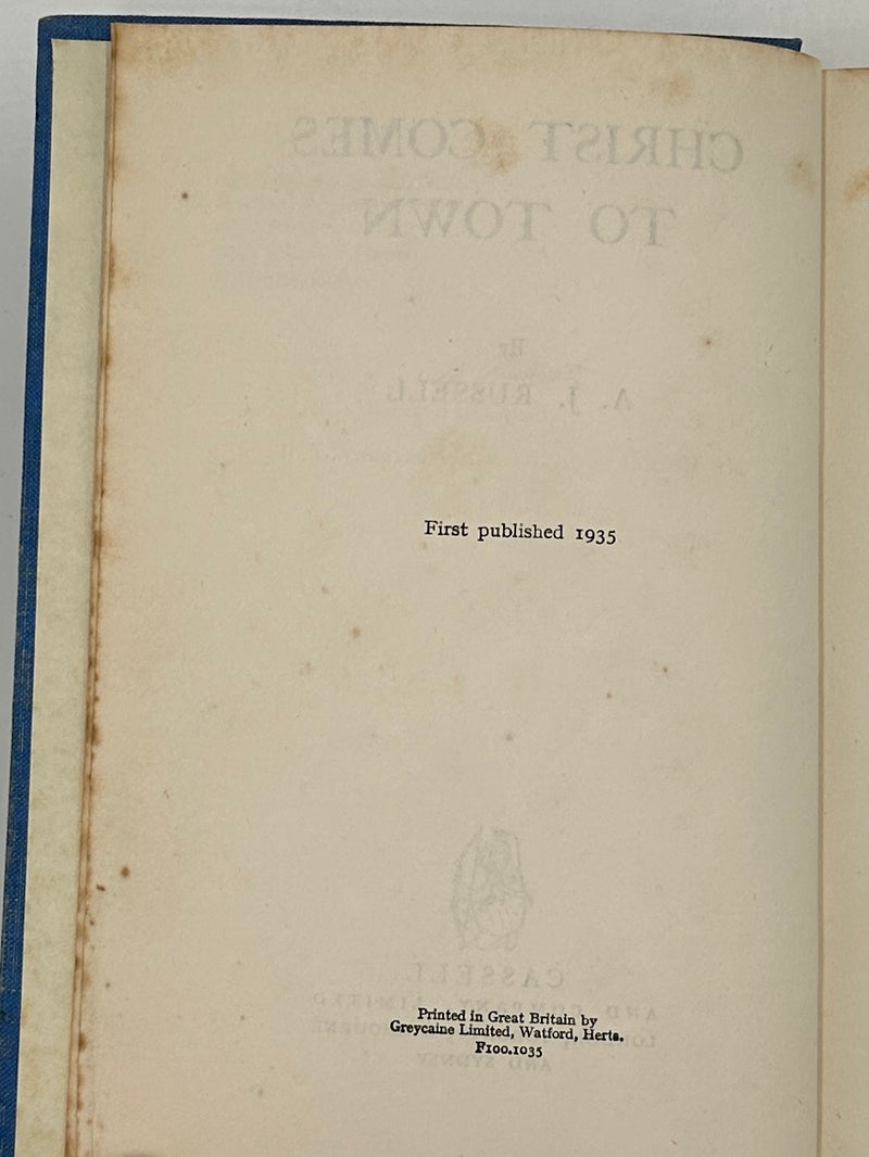 Christ Comes To Town by A.J. Russell - First Printing from 1935 - RDJ