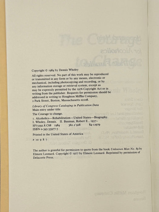 The Courage to Change: Personal Conversations with Dennis Wholey Recovery Collectibles
