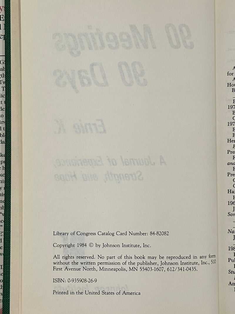 Ninety Meetings Ninety Days by Ernie K. - Hardcover from 1984 Recovery Collectibles