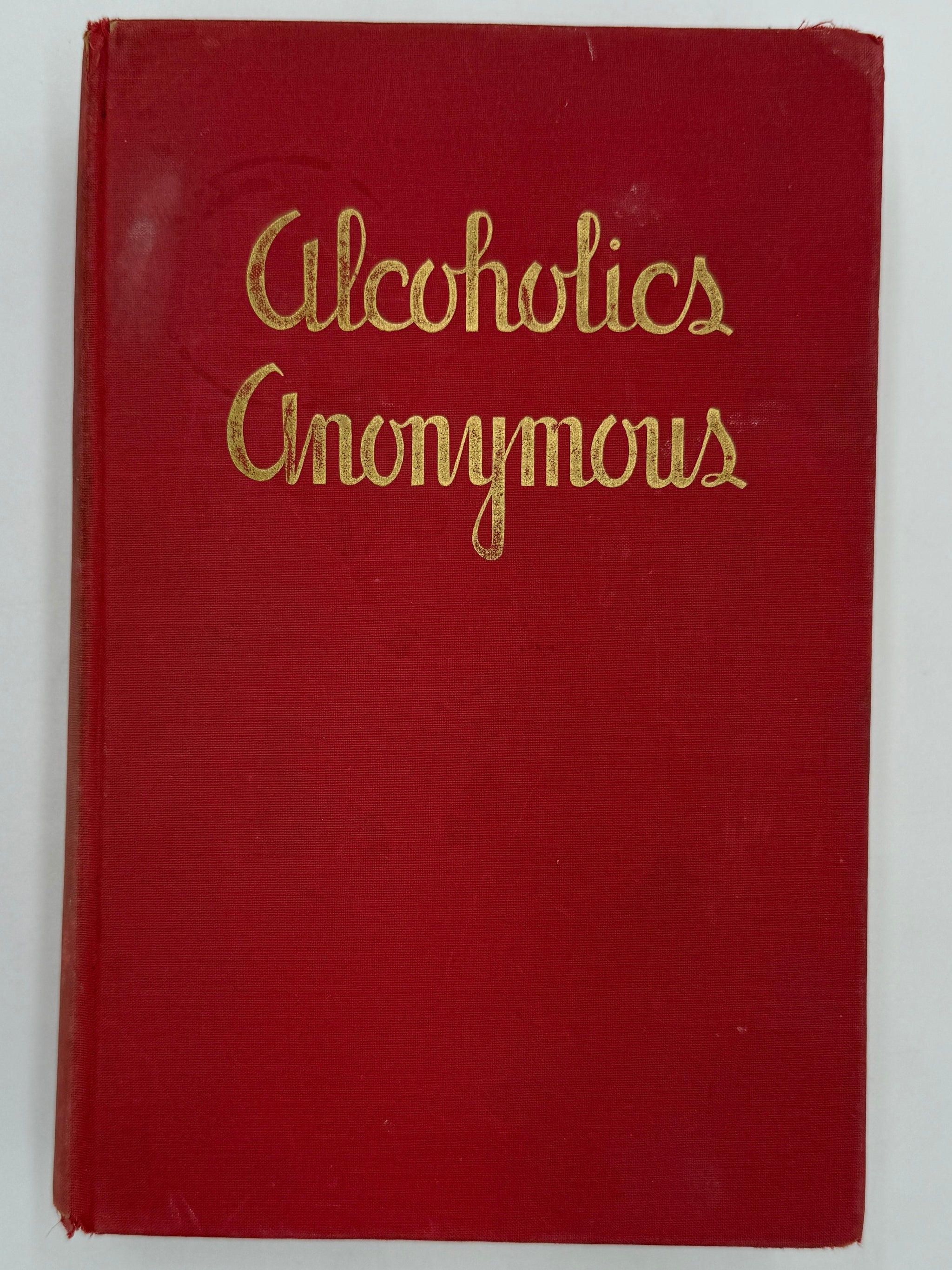 Alcoholics Anonymous First Edition Big Books 19391954 — Recovery