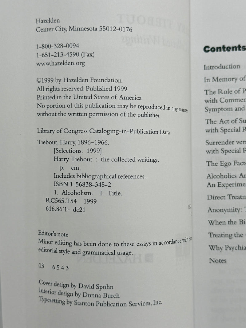 Harry Tiebout - The Collected Writings