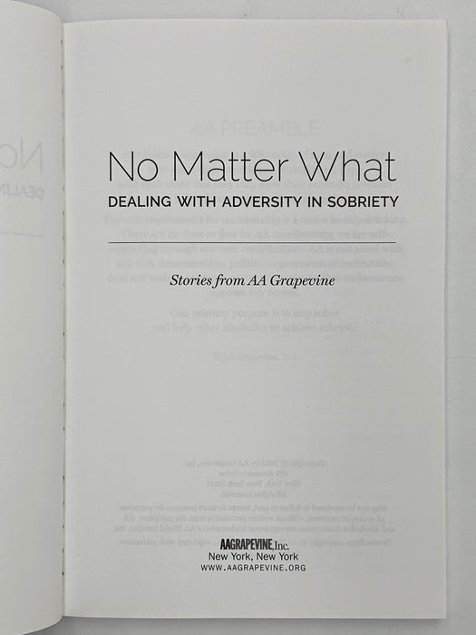 NO MATTER WHAT: DEALING WITH ADVERSITY IN SOBRIETY - Stories from AA Grapevine