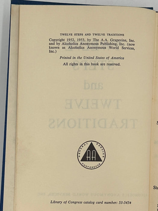 Twelve Steps and Twelve Traditions - First Small Hardback Printing - 1965