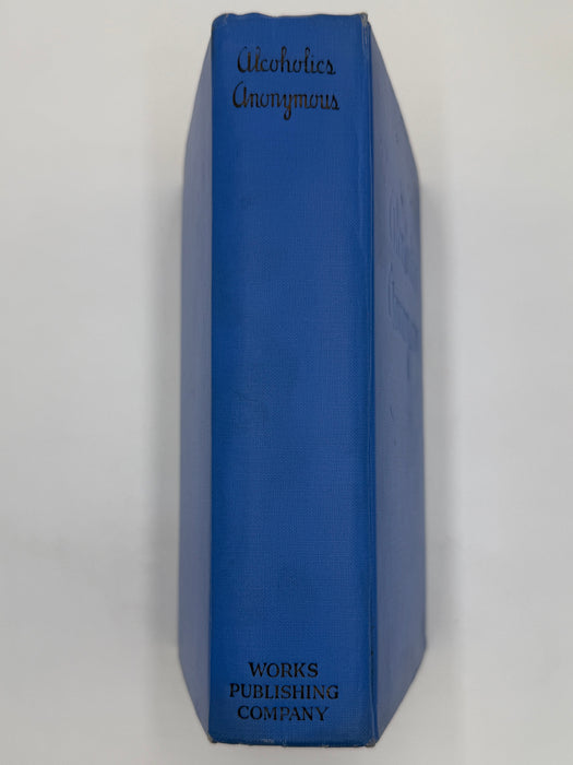 Alcoholics Anonymous — First Edition, Third Printing (June 1942) - Light Blue Cloth Variant With Original Dust Jacket