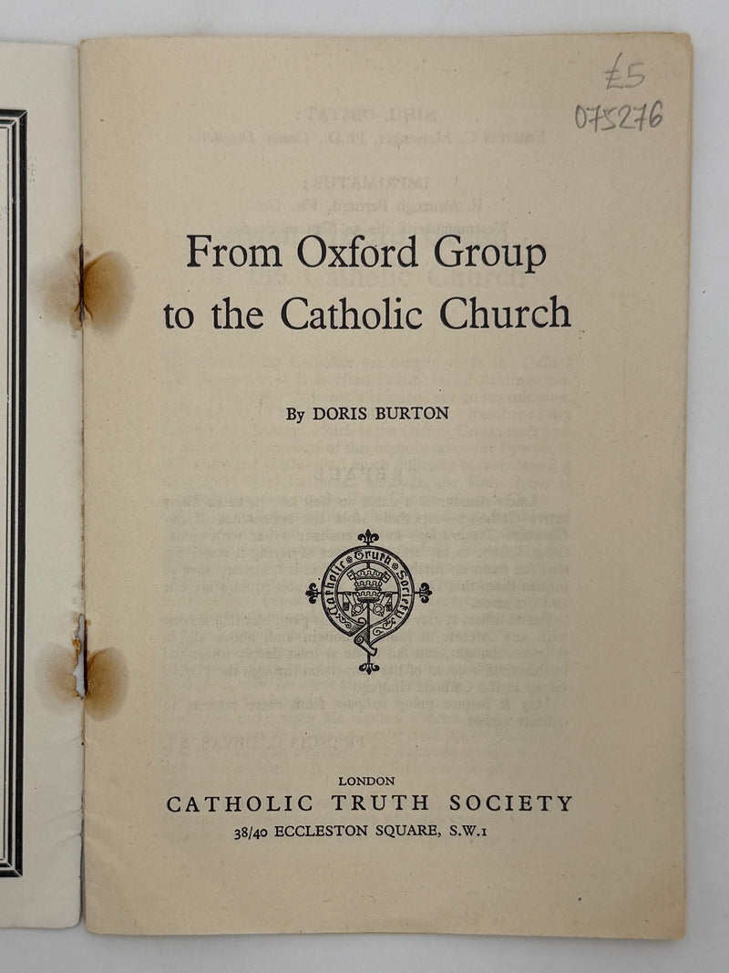 From Oxford Group to the Catholic Church by Doris Burton - 1948
