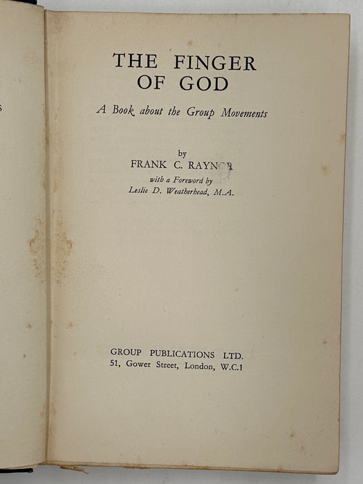 Signed by Frank C. Raynor - The Finger of God - First Printing 1934