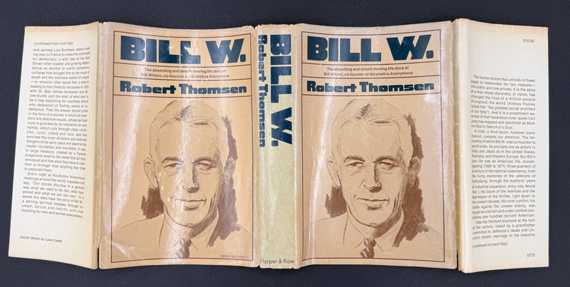 Bill W. by Robert Thomsen — 1975 Fourth Printing | Original Dust Jacket