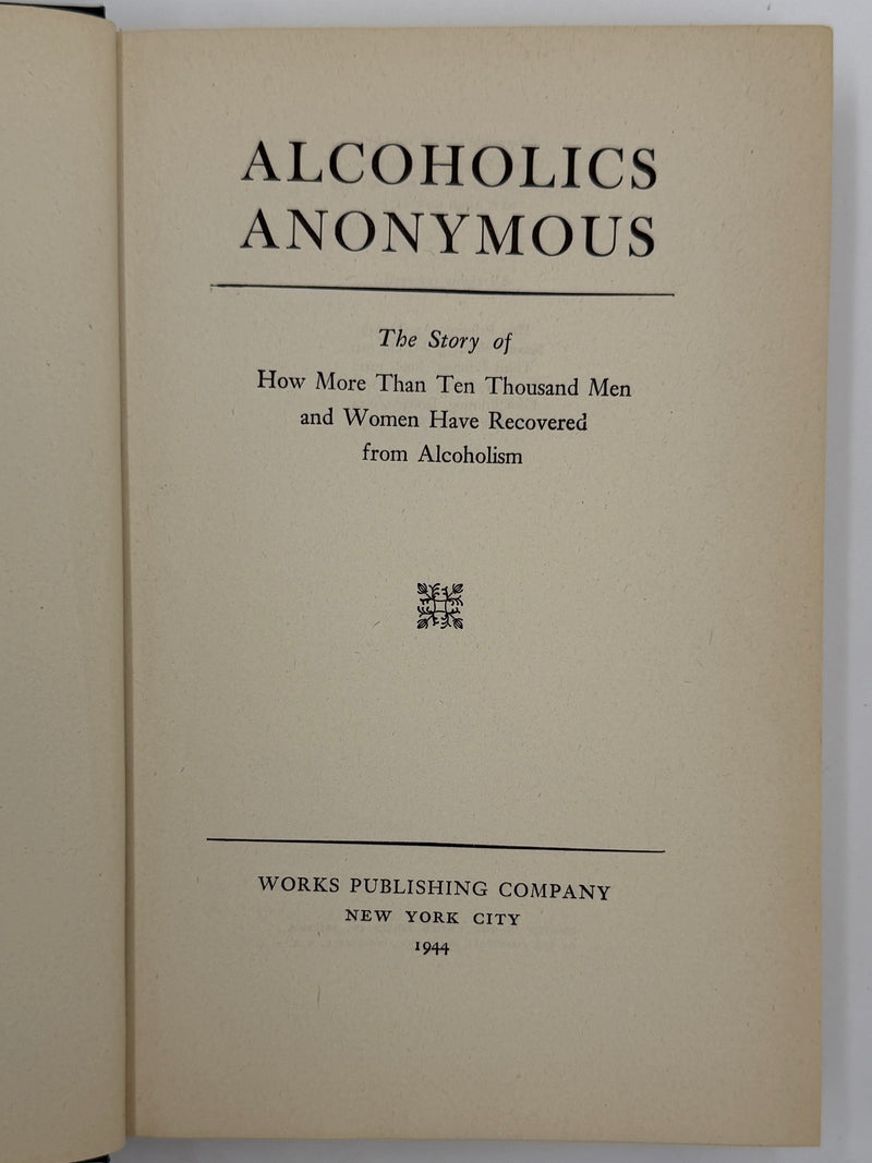 Alcoholics Anonymous First Edition Big Book 6th Printing - 1944 - RDJ