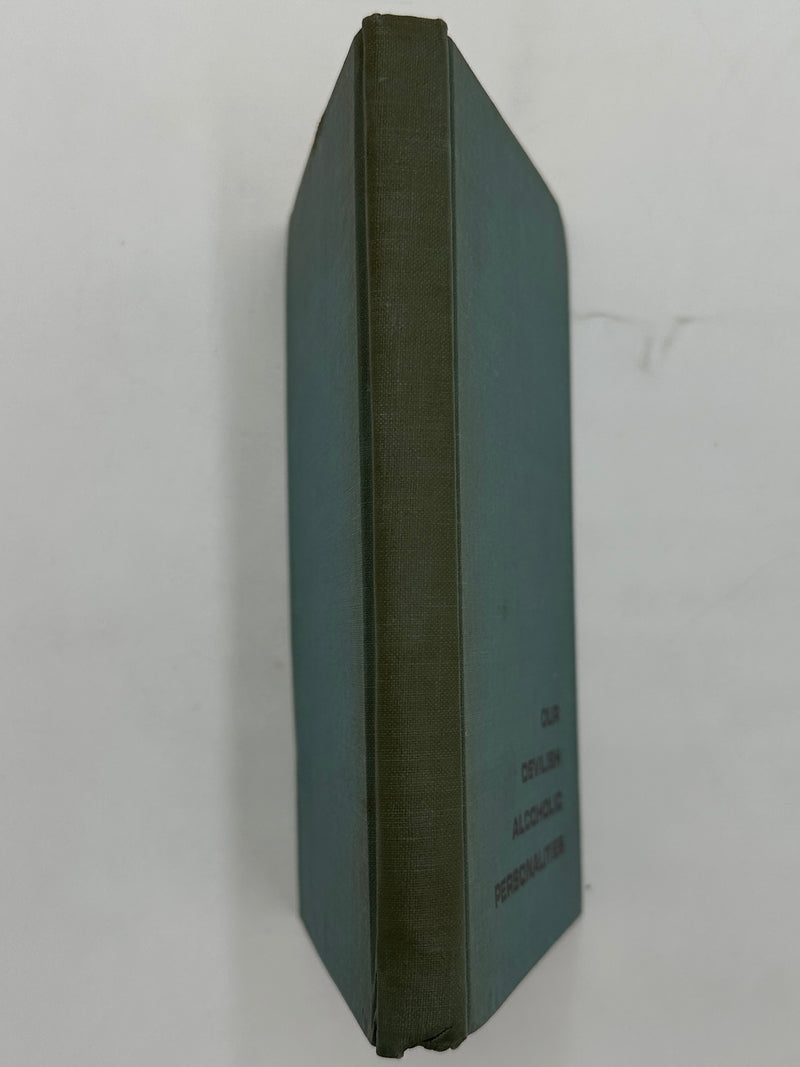 Our Devilish Alcoholic Personalities by the Author of the Little Red Book - First Printing from 1970
