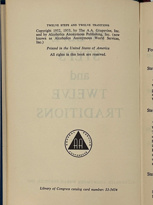 Signed by Bill W. - Twelve Steps and Twelve Traditions - First Small Hardback Printing - 1965 West Coast Collection