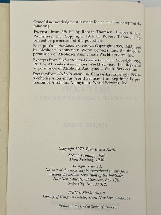 Not-God by Ernest Kurtz - Third Printing from 1980 (Signed)