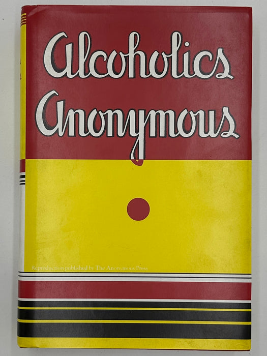 Anonymous Press Reproduction of AA First Edition