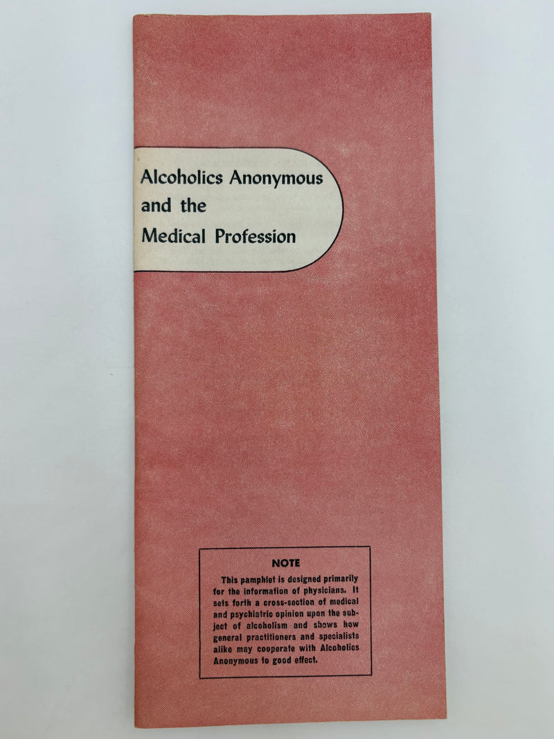 Alcoholics Anonymous and the Medical Profession - 1955