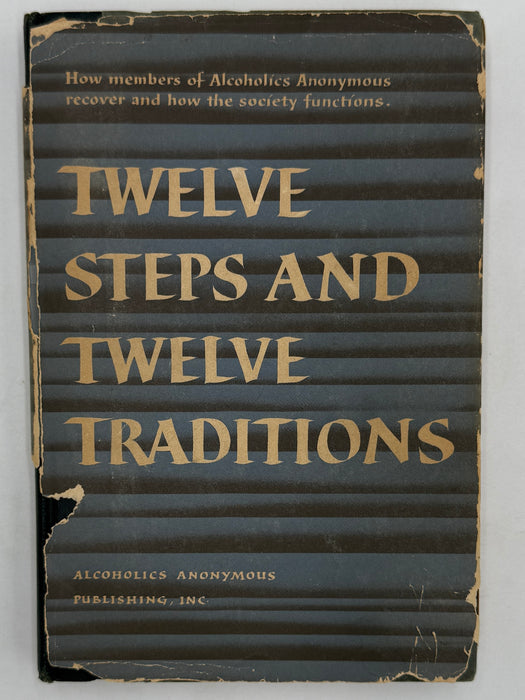 Twelve Steps And Twelve Traditions - 3rd Printing from 1958