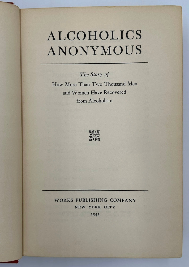 Alcoholics Anonymous — First Edition, Second Printing (March 1941) - Extremely Rare Red Cloth Variant With Original Dust Jacket