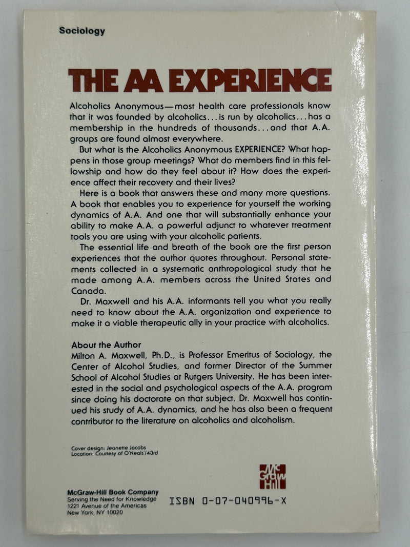 The AA Experience by Milton A. Maxwell