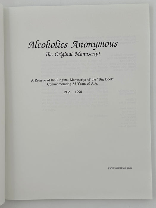 Alcoholics Anonymous Original Manuscript: Limited Edition Reprint