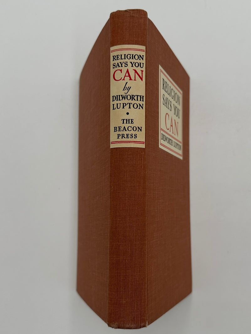 SIGNED - Religion Says You Can by Dilworth Lupton