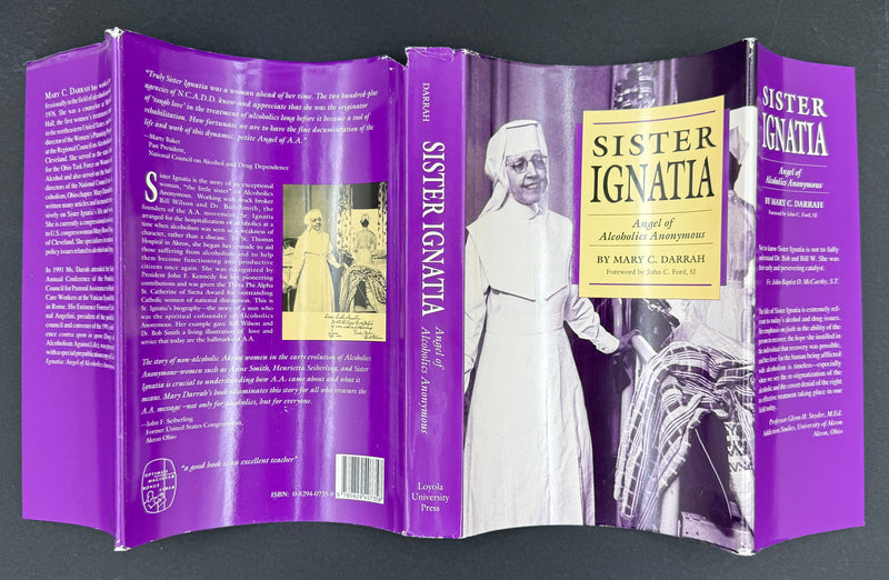 Sister Ignatia: Angel of Alcoholics Anonymous — Mary C. Darrah (1992)