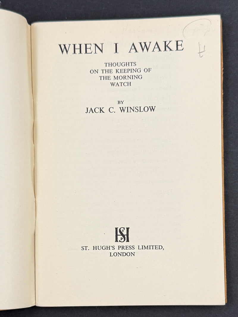 When I Awake: Thoughts on the Keeping of the Morning Watch — Jack C. Winslow